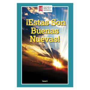 ¡Estas Son Buenas Nuevas!